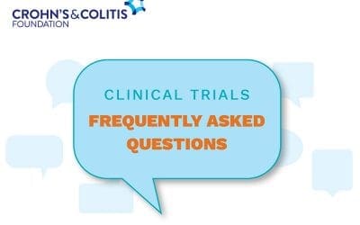 Helpful FAQs About Clinical Trials from the Crohn’s & Colitis Foundation